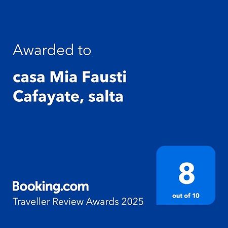 Casa Mia Fausti Cafayate, Salta别墅 外观 照片